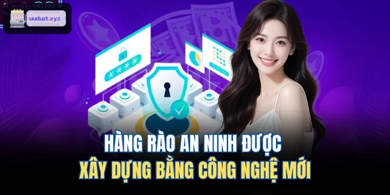 Hệ thống bảo mật hiện đại và tiên tiến